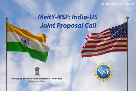 India-US Joint Call: MeitY-NSF Research Proposal.