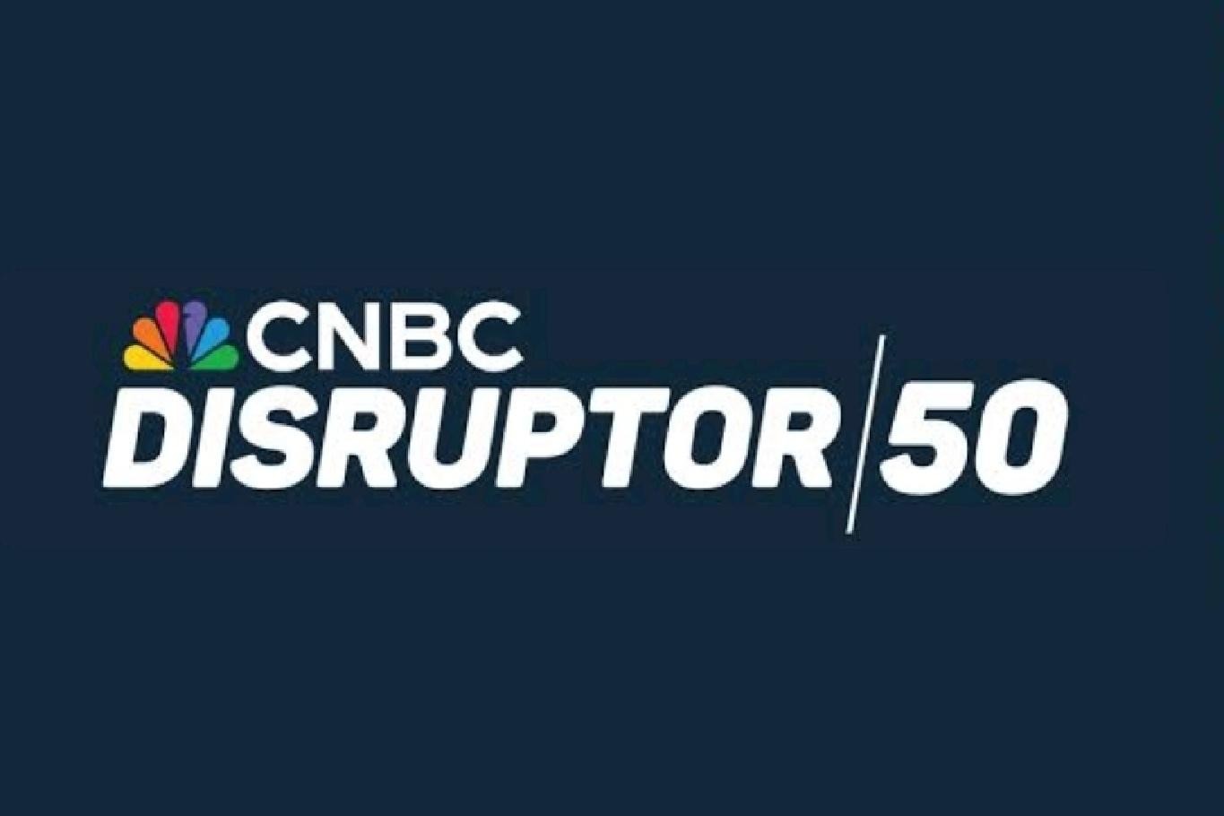 CNBC Disruptor 