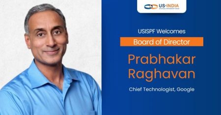 Prabhakar Raghavan Joins USISPF Board of Directors