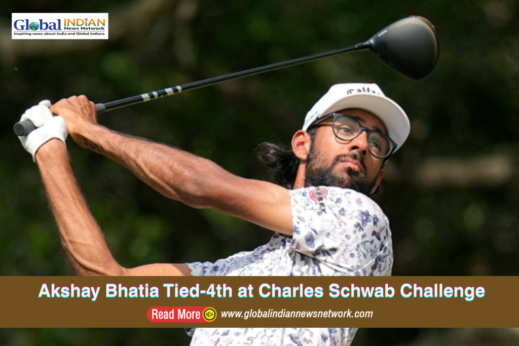 Akshay Bhatia Tied-4th at Charles Schwab Challenge