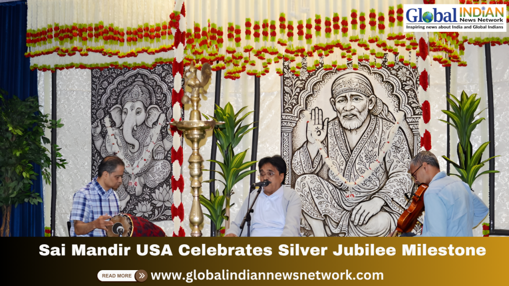 Sai Mandir USA Celebrates Silver Jubilee Milestone