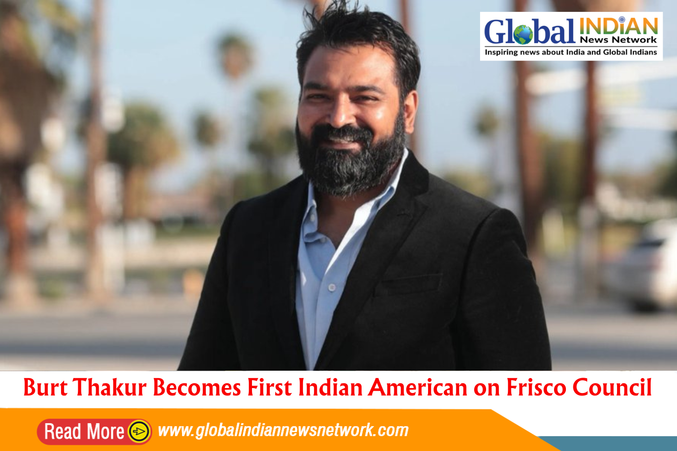 Burt Thakur Becomes First Indian American on Frisco Council
