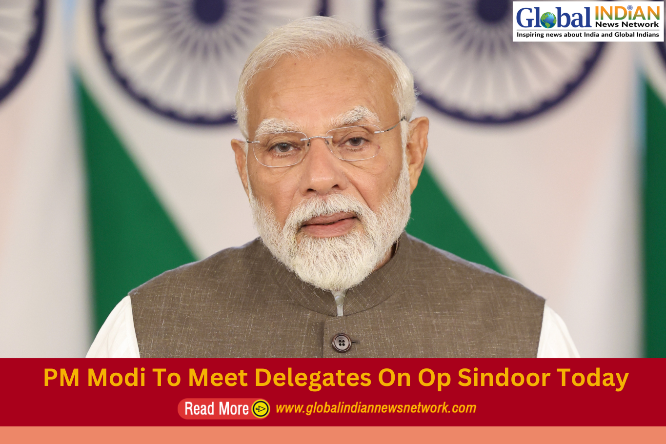 PM Modi To Meet Delegates On Op Sindoor Today