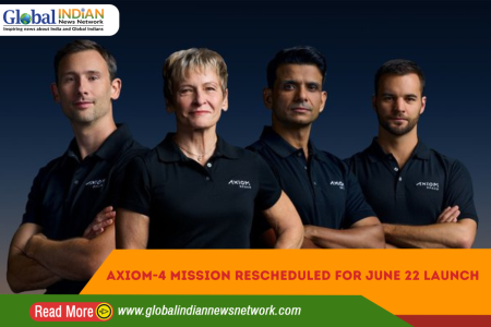 Axiom-4 Mission Rescheduled for June 22 Launch