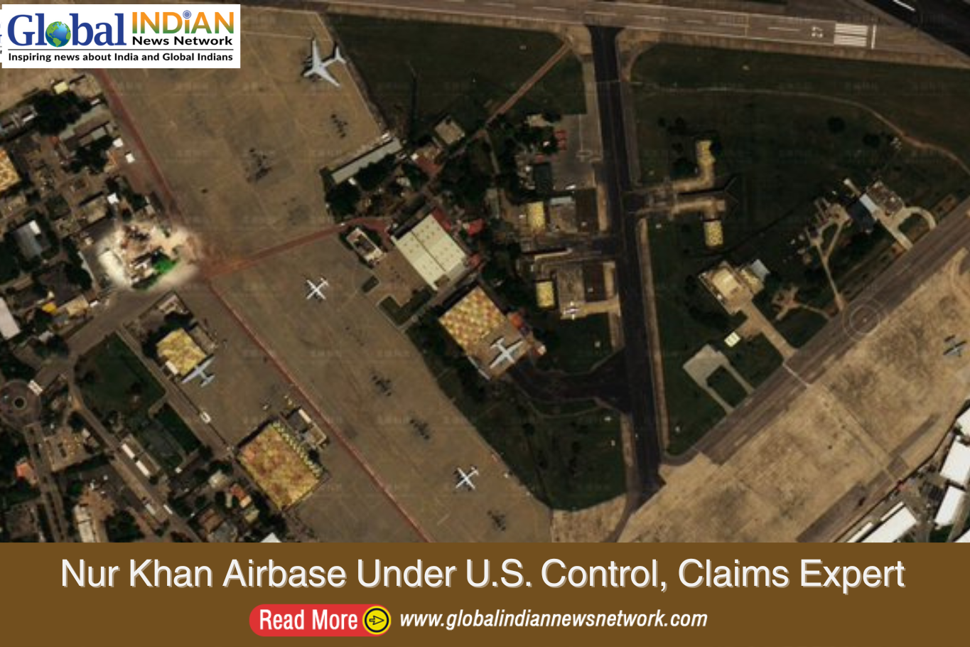  Nur Khan Airbase Under U.S. Control, Claims Expert