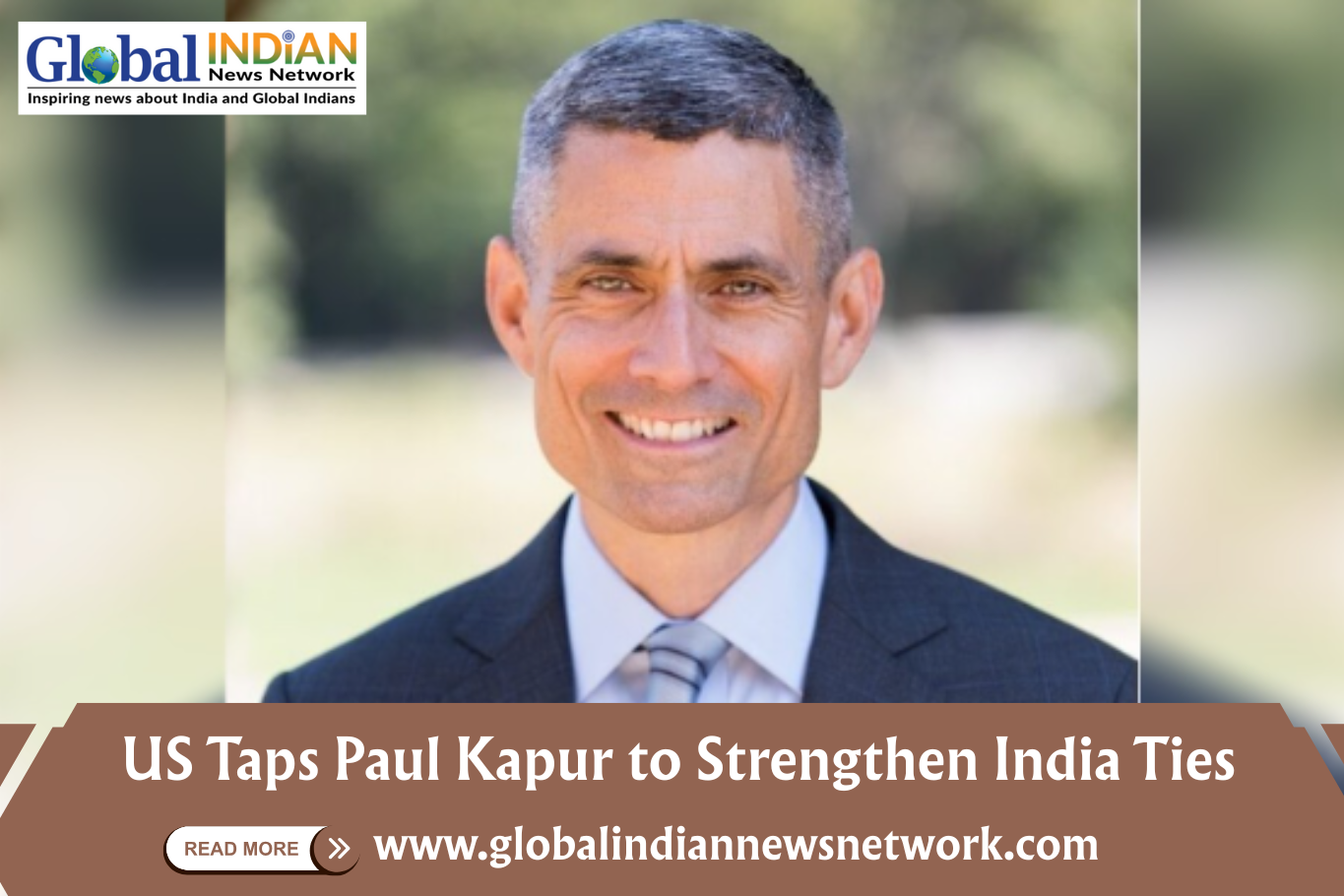  US Taps Paul Kapur to Strengthen India Ties