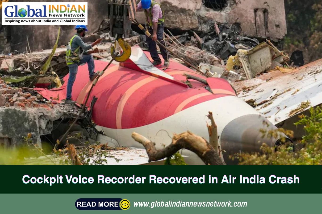 Cockpit Voice Recorder Recovered in Air India Crash 
