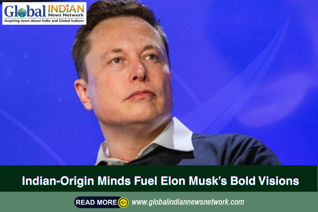 Indian-Origin Minds Fuel Elon Musk’s Bold Visions