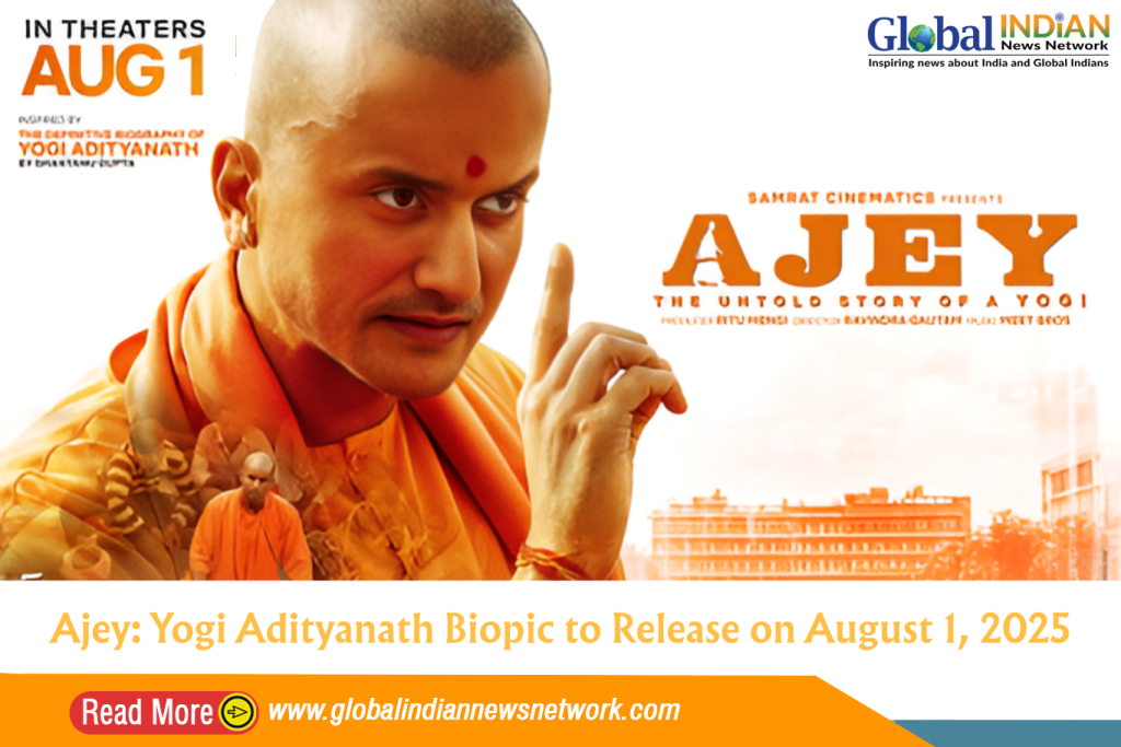 Ajey: Yogi Adityanath Biopic to Release on August 1, 2025