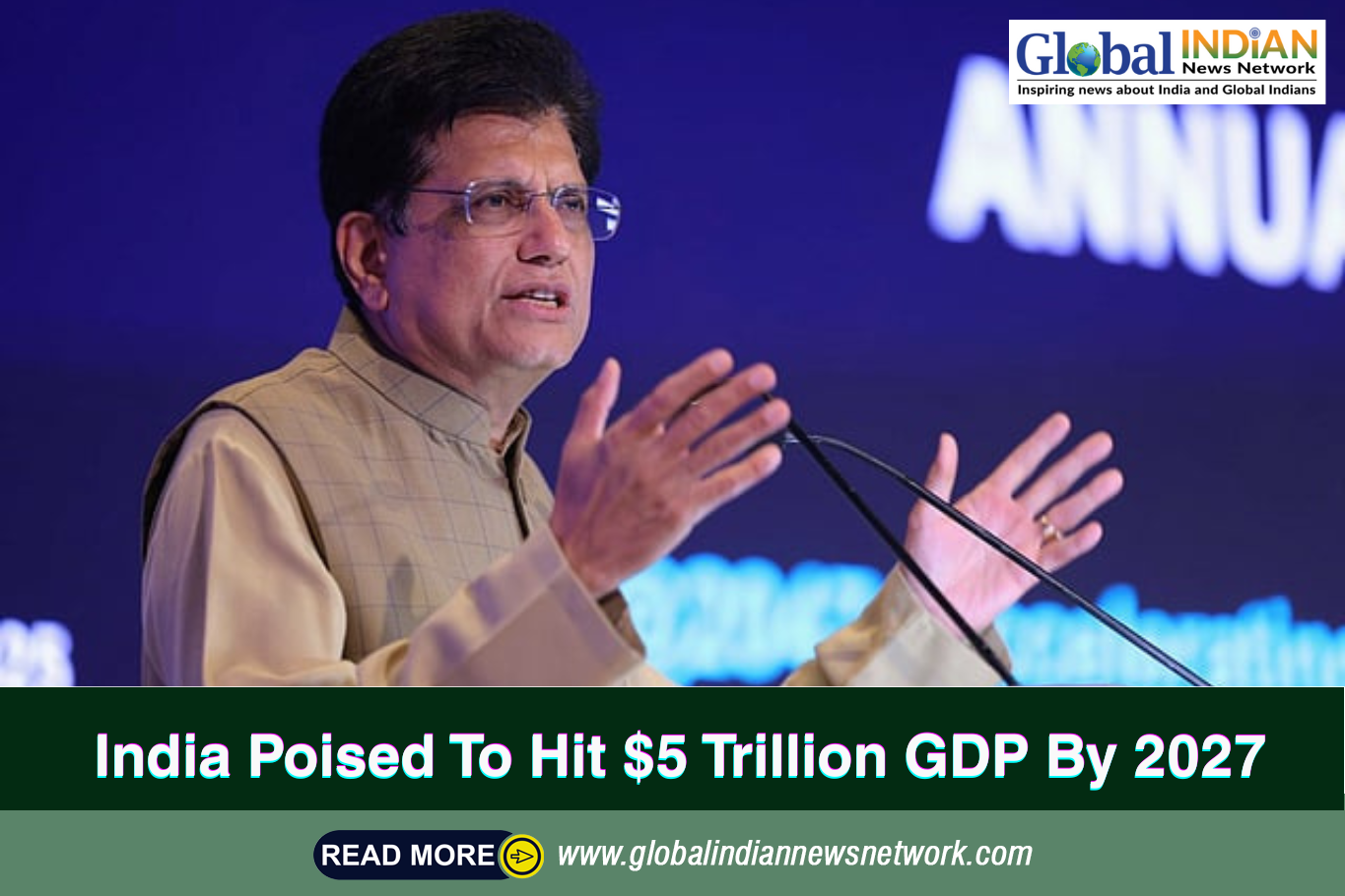  India Poised To Hit $5 Trillion GDP By 2027