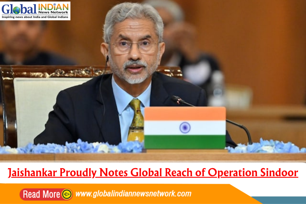 Jaishankar Proudly Notes Global Reach of Operation Sindoor
