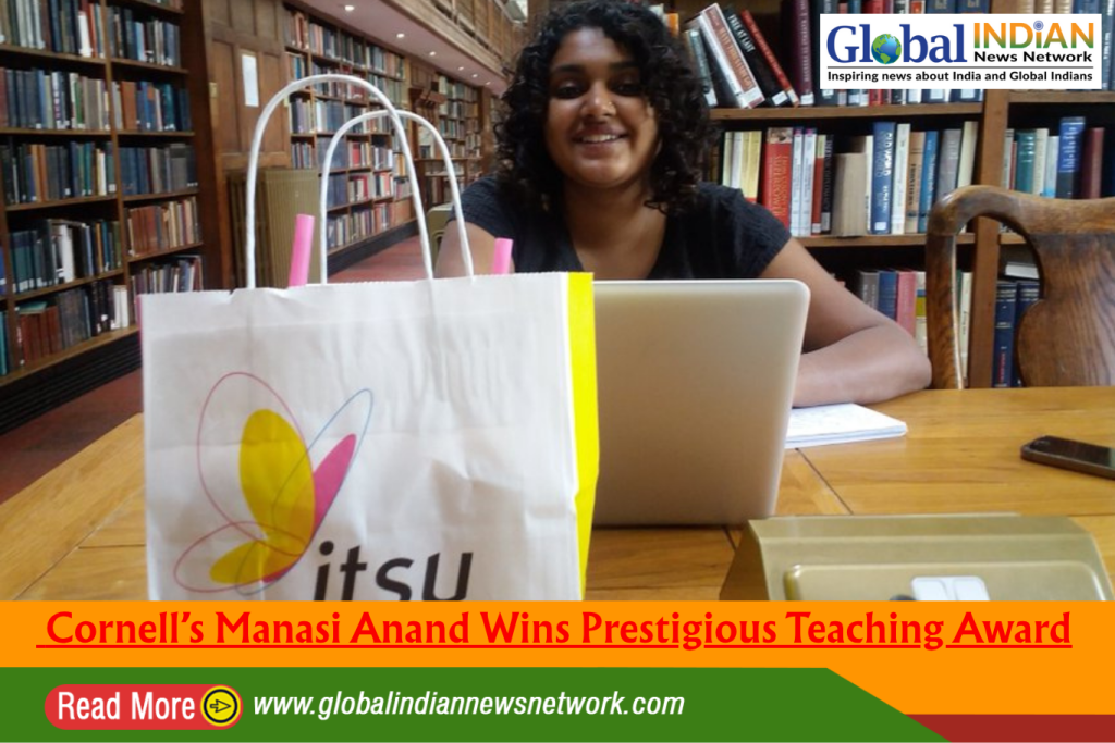 Cornell’s Manasi Anand Wins Prestigious Teaching Award