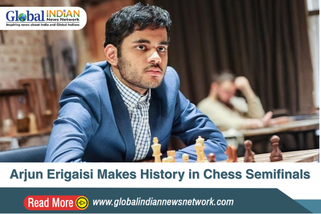 Arjun Erigaisi Makes History in Chess Semifinals Arjun Erigaisi Makes History in Chess Semifinals