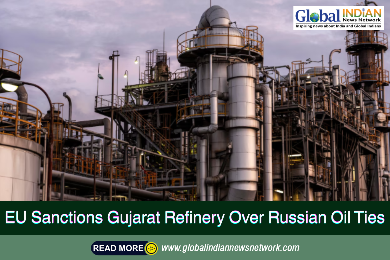  EU Sanctions Gujarat Refinery Over Russian Oil Ties