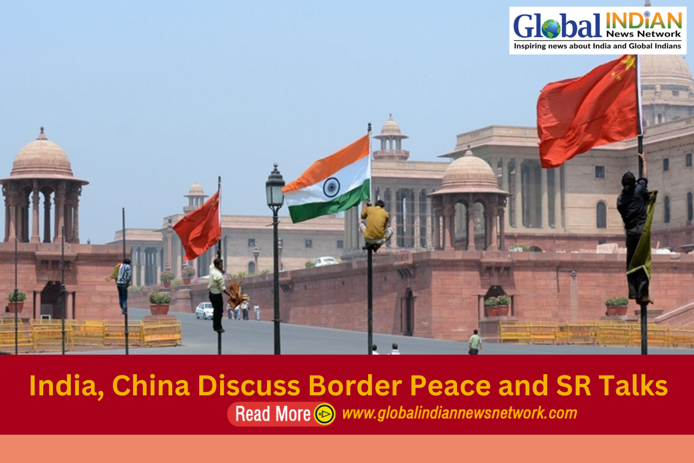 India, China Discuss Border Peace and SR Talks