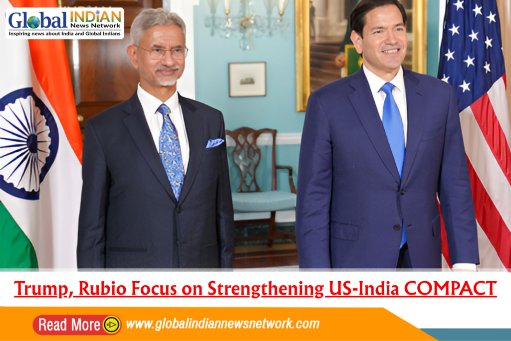 Trump, Rubio Focus on Strengthening US-India COMPACT