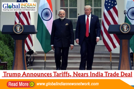 Trump Announces Tariffs, Nears India Trade Deal