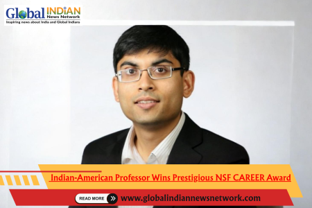 Indian-American Professor Wins Prestigious NSF CAREER Award