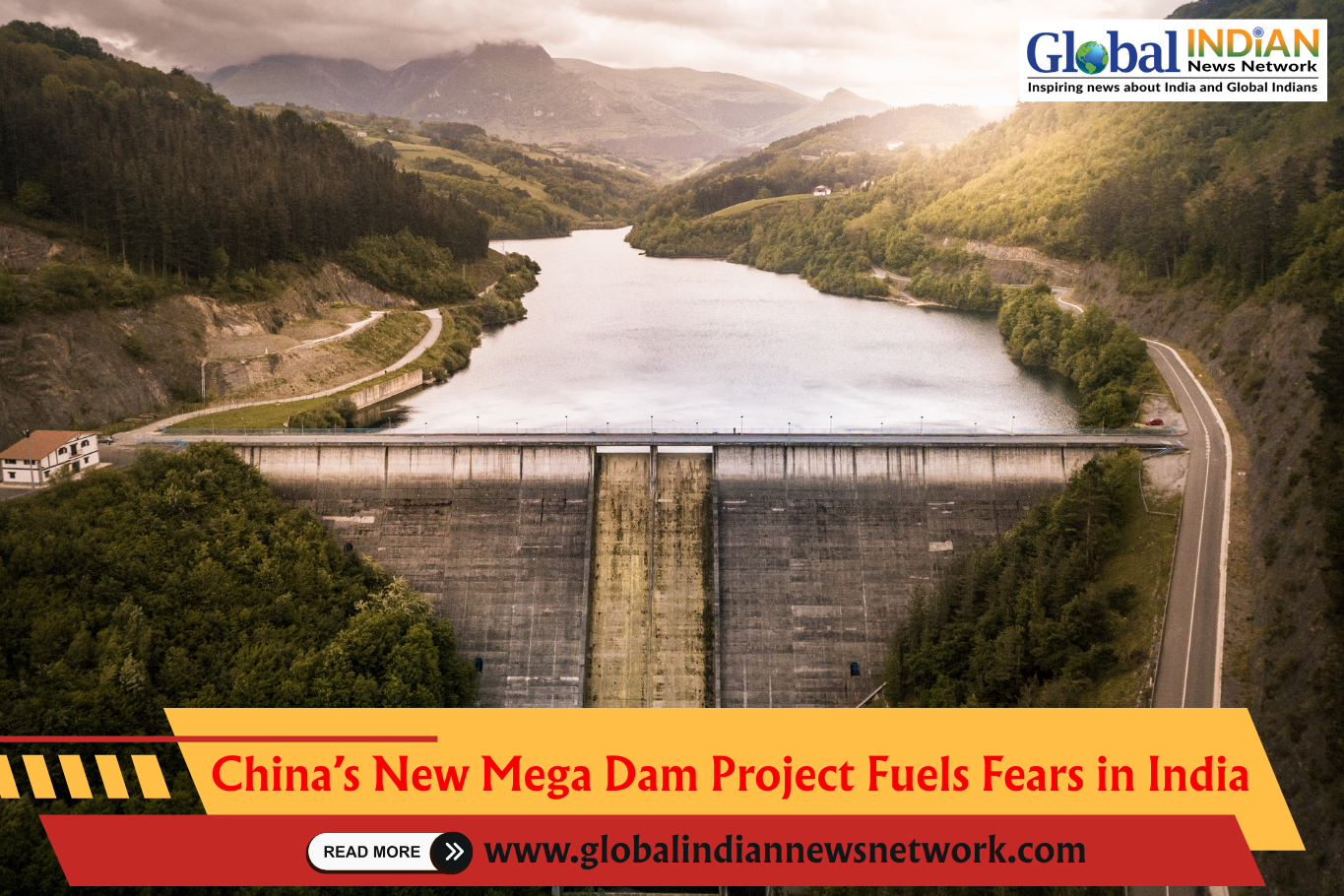  China’s New Mega Dam Project Fuels Fears in India
