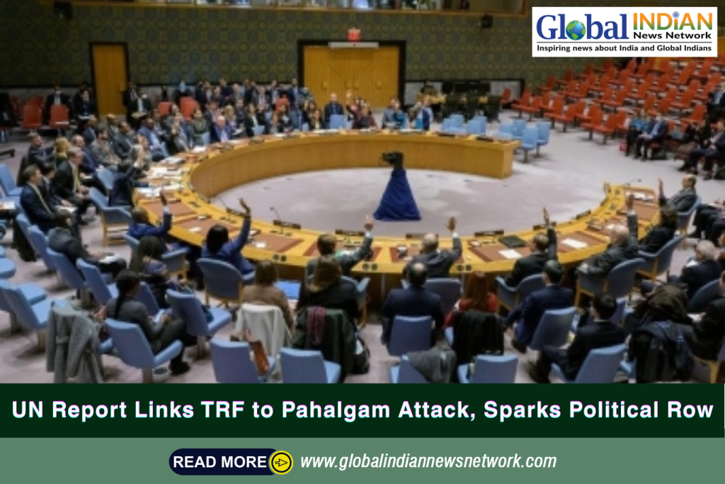 UN Report Links TRF to Pahalgam Attack, Sparks Political Row