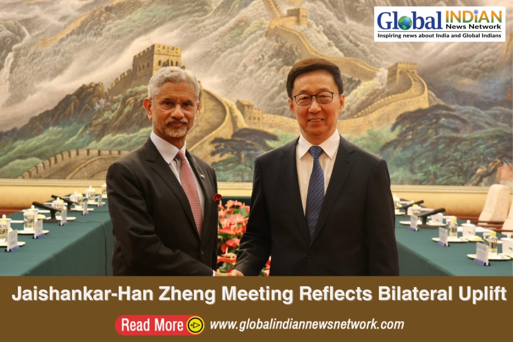 Jaishankar-Han Zheng Meeting Reflects Bilateral Uplift Jaishankar-Han Zheng Meeting Reflects Bilateral Uplift
