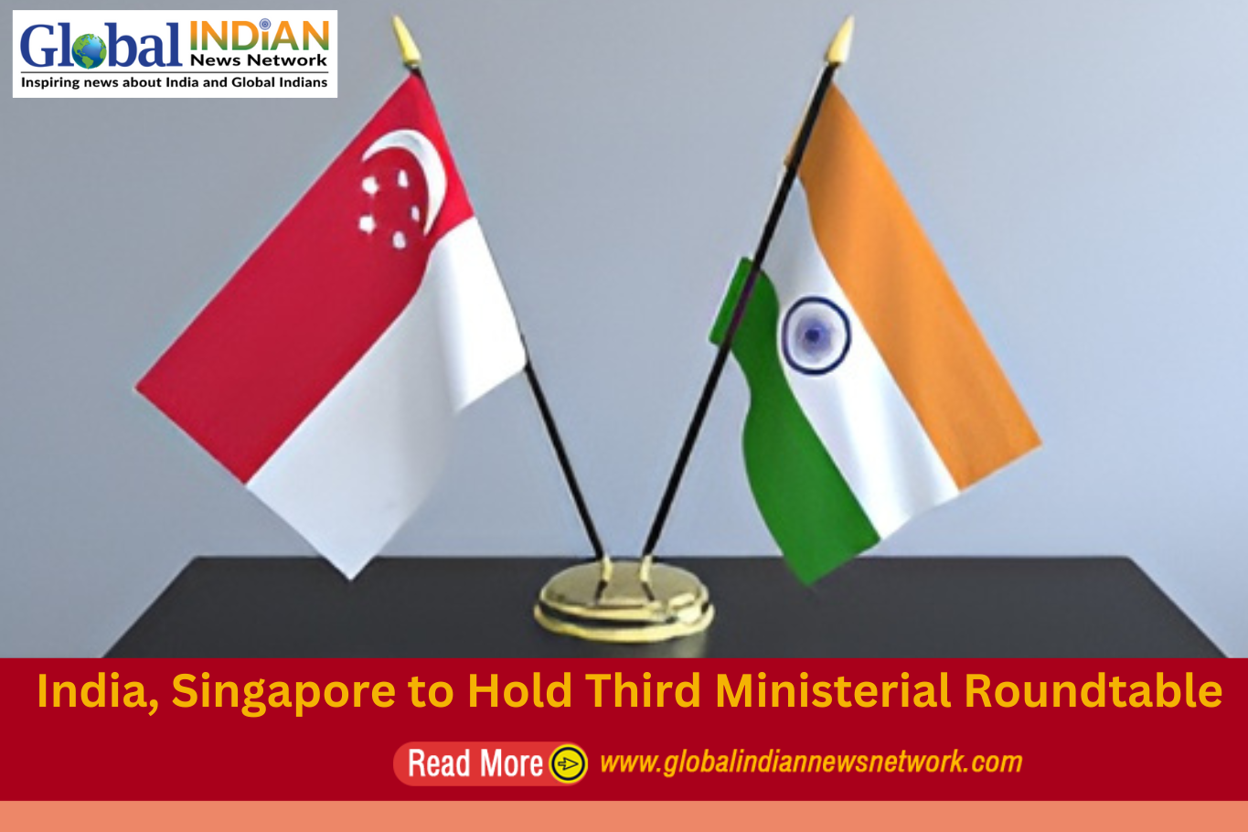 India, Singapore to Hold Third Ministerial Roundtable

