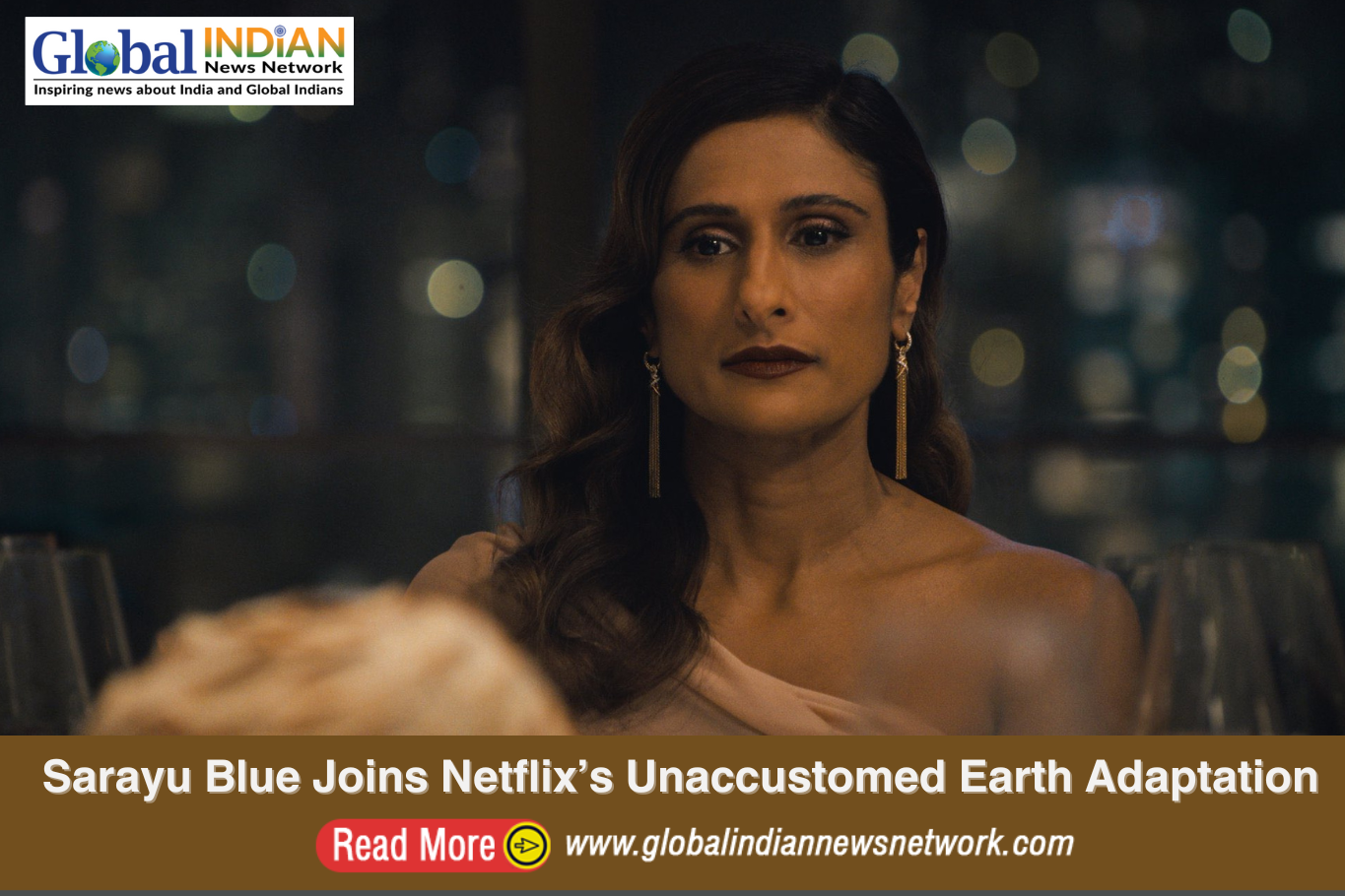  Sarayu Blue Joins Netflix’s Unaccustomed Earth Adaptation
