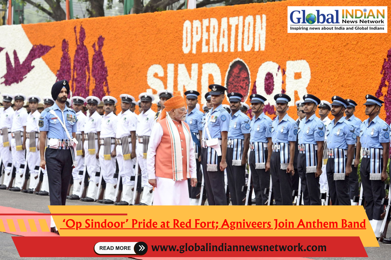  ‘Op Sindoor’ Pride at Red Fort; Agniveers Join Anthem Band
