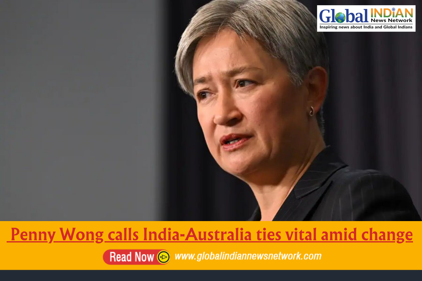  Penny Wong calls India-Australia ties vital amid change
