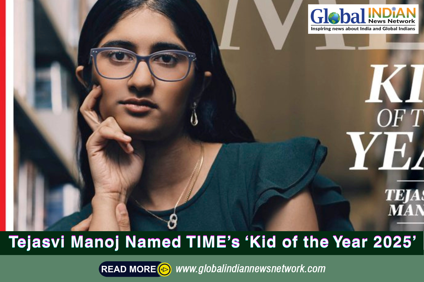  Tejasvi Manoj Named TIME’s ‘Kid of the Year 2025’
