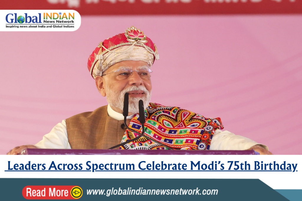 Leaders Across Spectrum Celebrate Modi’s 75th Birthday Leaders Across Spectrum Celebrate Modi’s 75th Birthday
