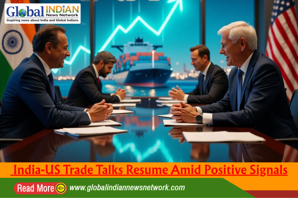 India-US Trade Talks Resume Amid Positive Signals India-US Trade Talks Resume Amid Positive Signals