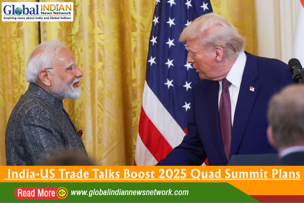 India-US Trade Talks Boost 2025 Quad Summit Plans