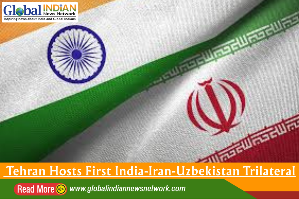 Tehran Hosts First India-Iran-Uzbekistan Trilateral Tehran Hosts First India-Iran-Uzbekistan Trilateral