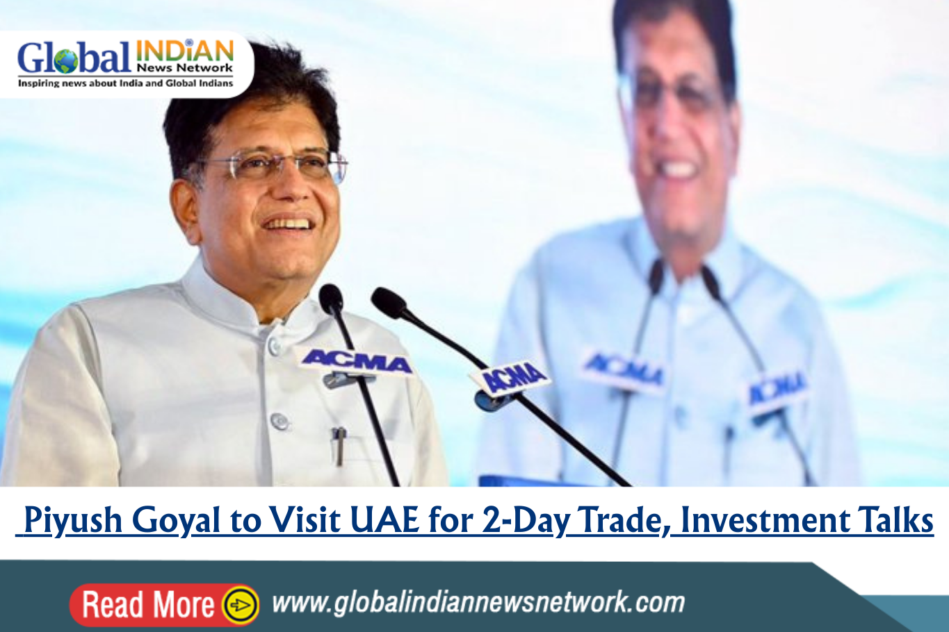  Piyush Goyal to Visit UAE for 2-Day Trade, Investment Talks