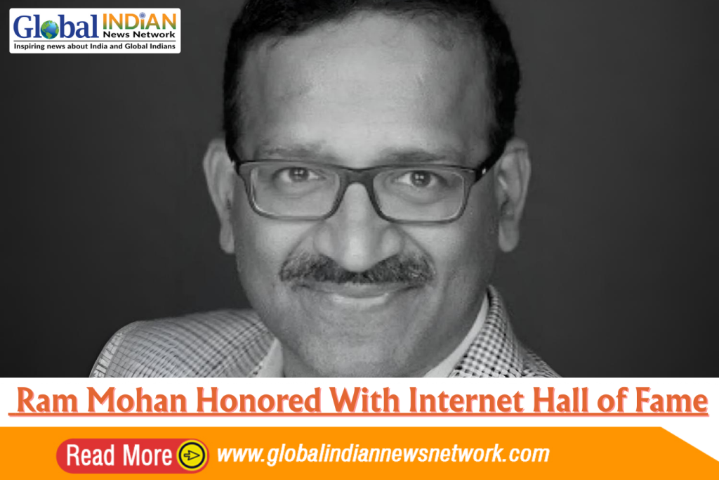 Ram Mohan Honored With Internet Hall of Fame Ram Mohan Honored With Internet Hall of Fame