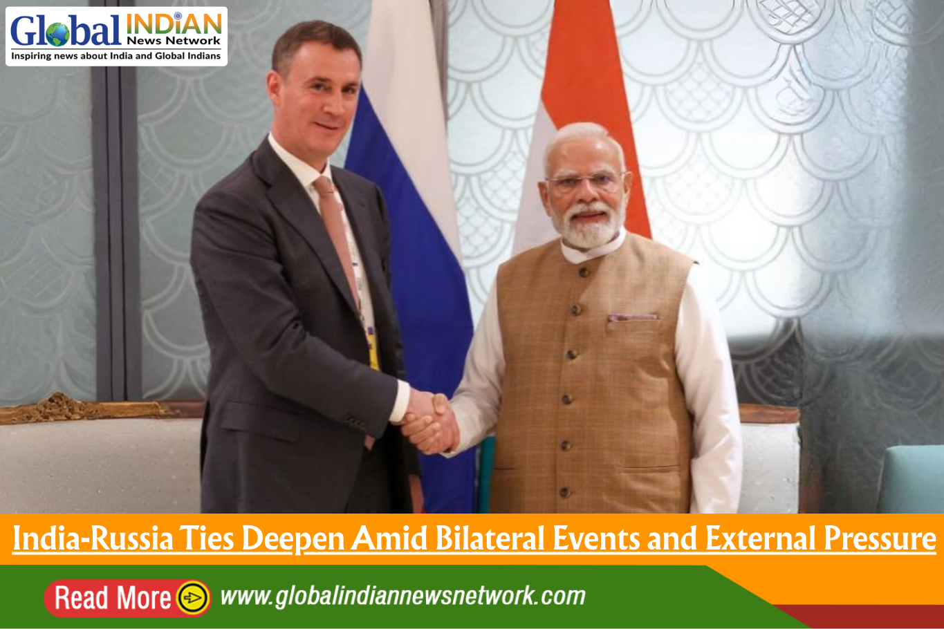 India-Russia Ties Deepen Amid Bilateral Events and External Pressure