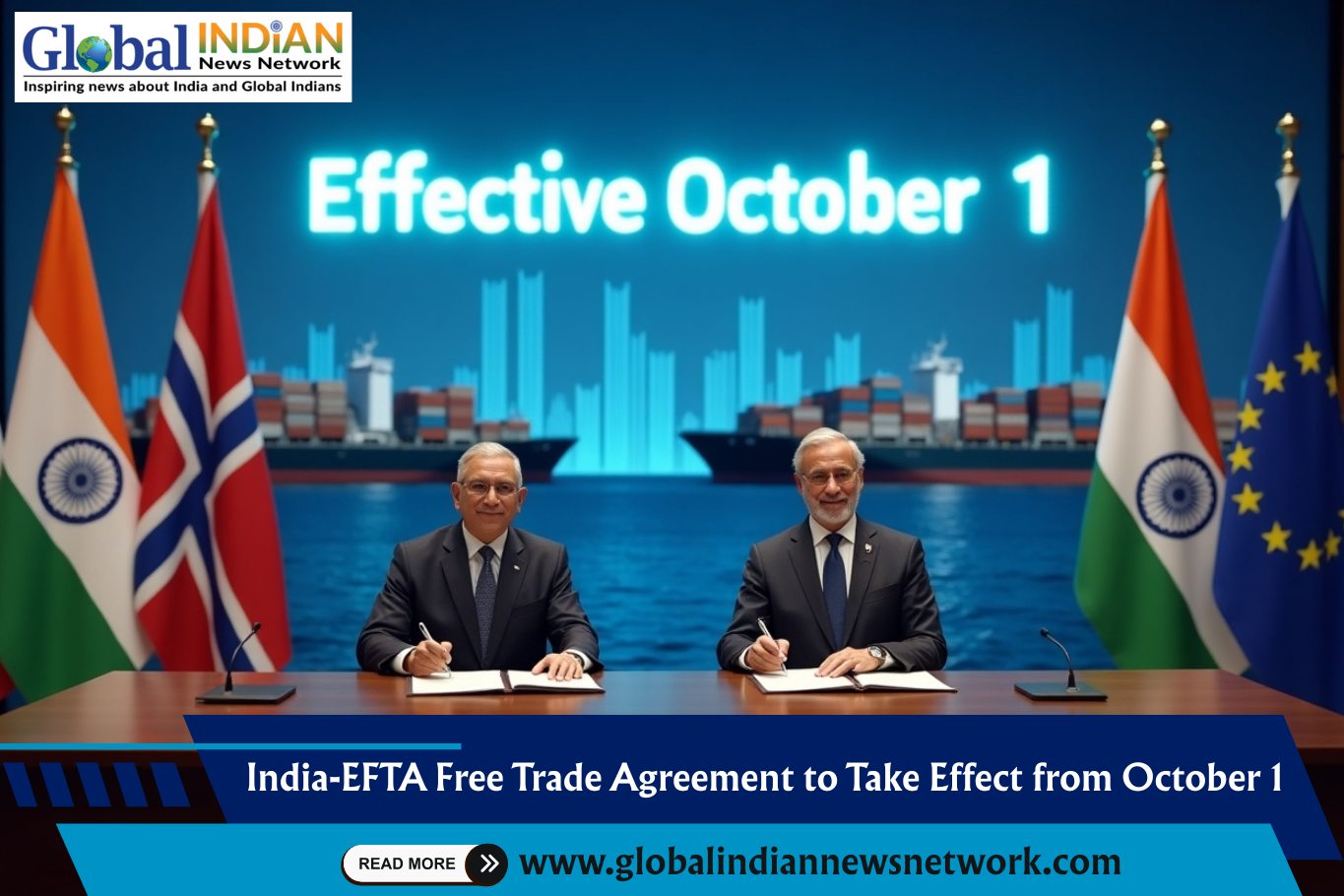  India-EFTA Free Trade Agreement to Take Effect from October 1
