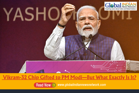 Vikram-32 Chip Gifted to PM Modi—But What Exactly Is It?