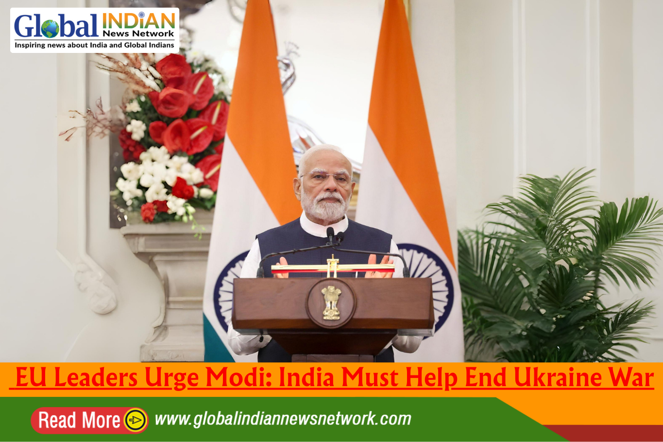  EU Leaders Urge Modi: India Must Help End Ukraine War