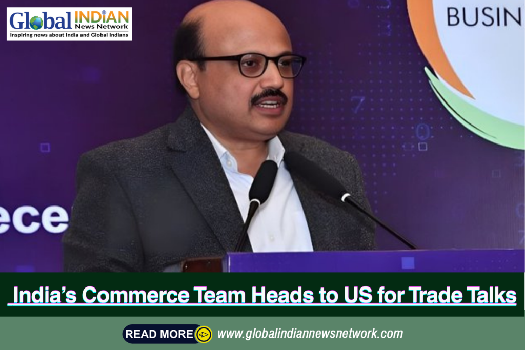India’s Commerce Team Heads to US for Trade Talks