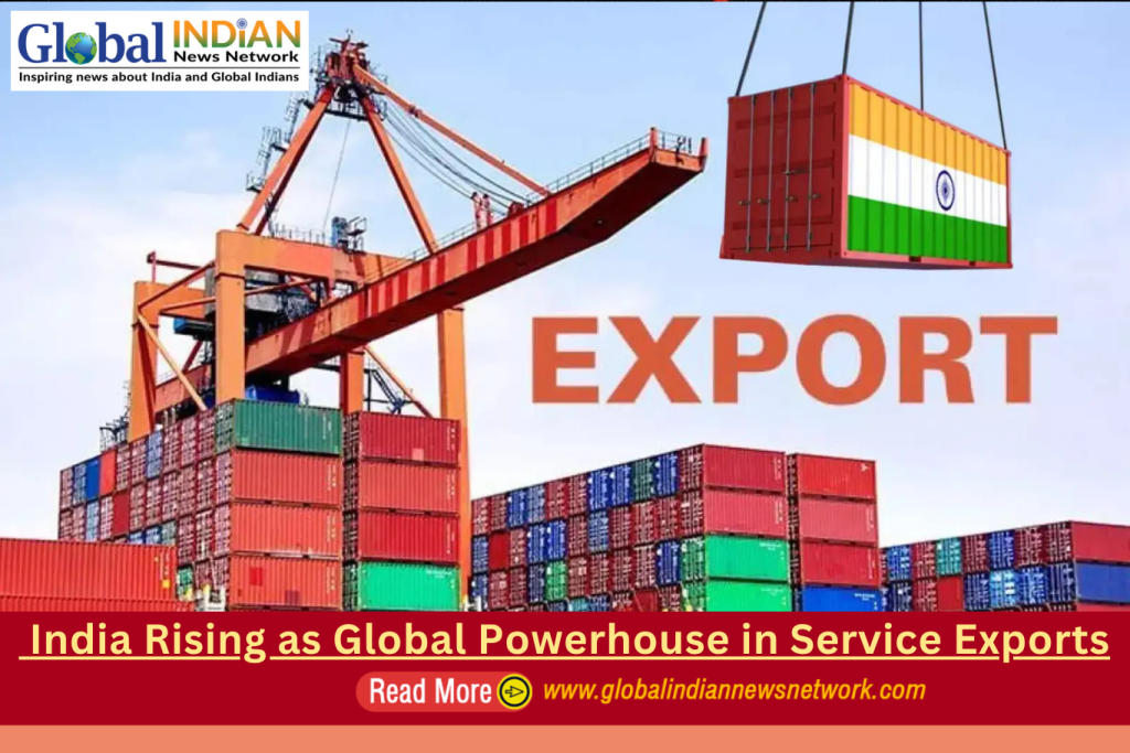 India Rising as Global Powerhouse in Service Exports India Rising as Global Powerhouse in Service Exports
