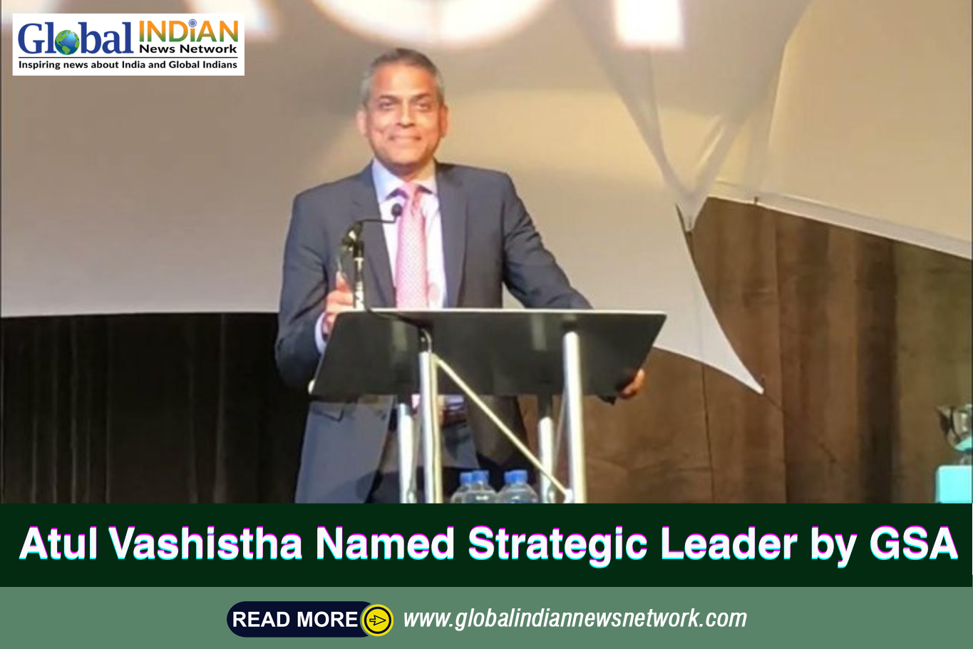  Atul Vashistha Named Strategic Leader by GSA
