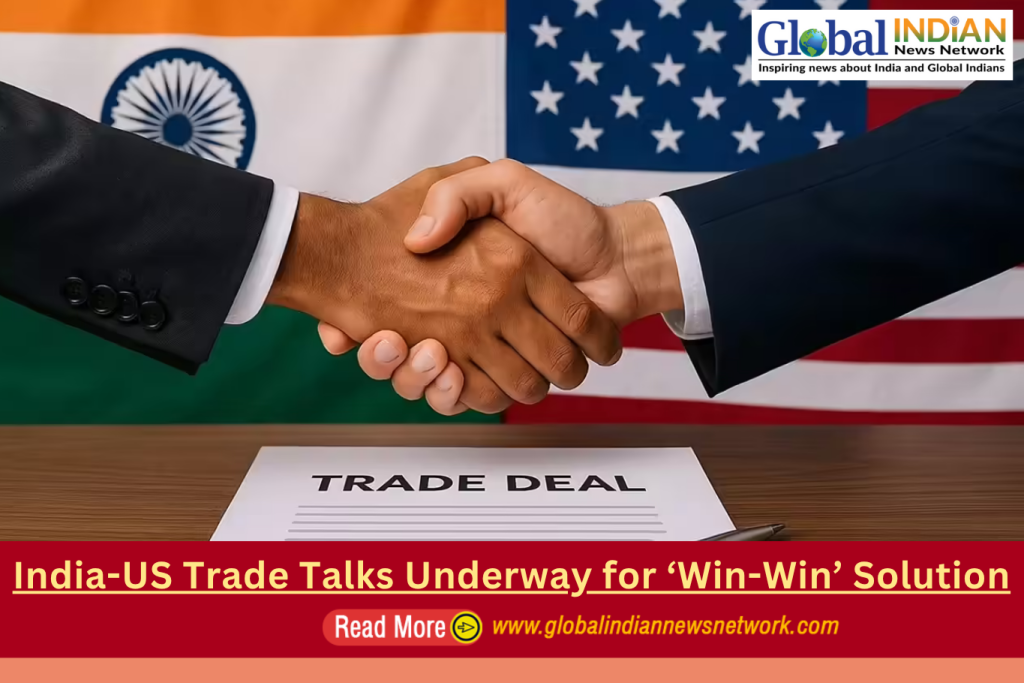 India-US Trade Talks Underway for ‘Win-Win’ Solution