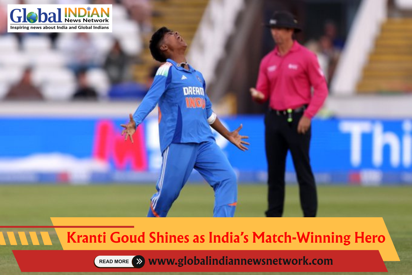  Kranti Goud Shines as India’s Match-Winning Hero