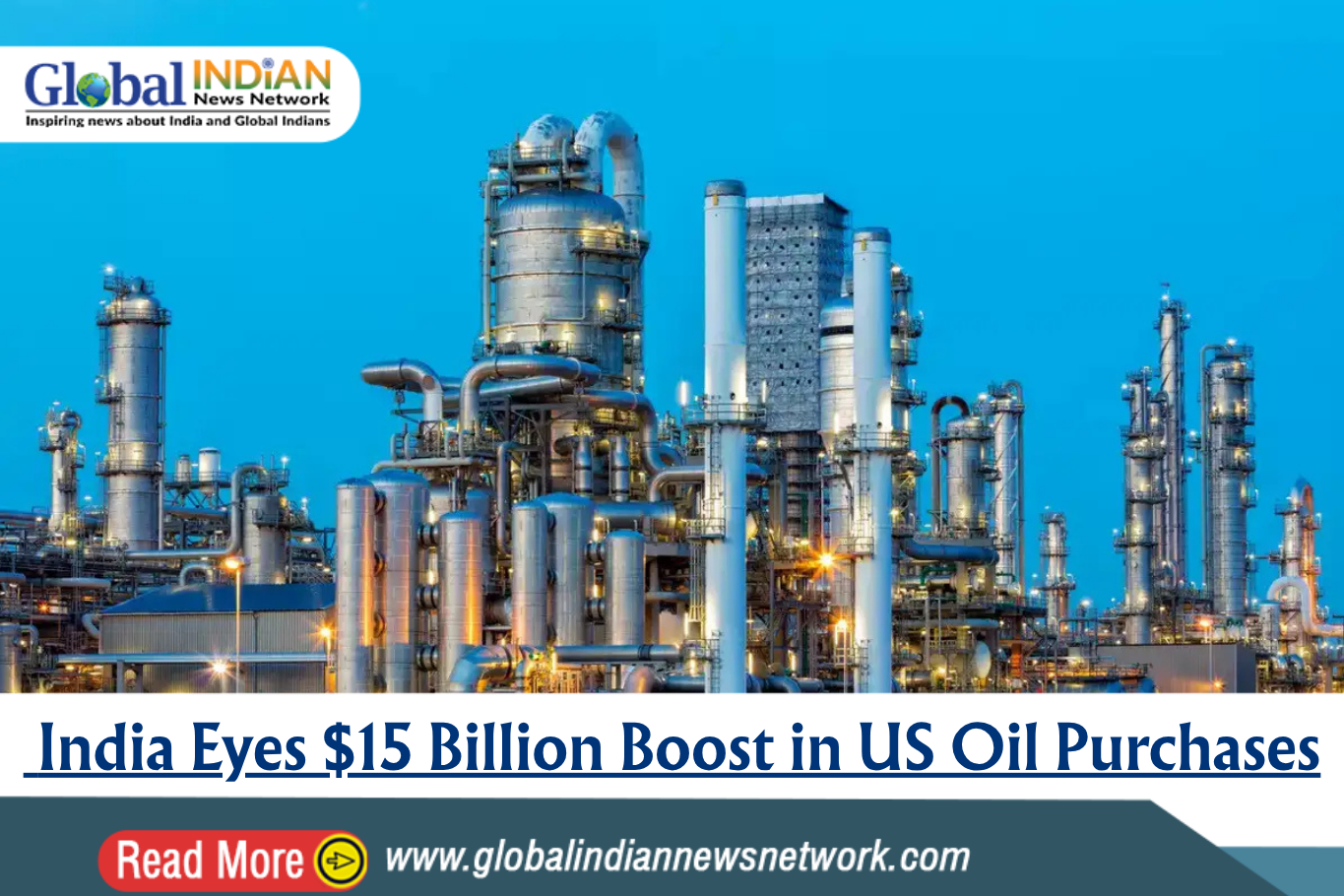  India Eyes $15 Billion Boost in US Oil Purchases