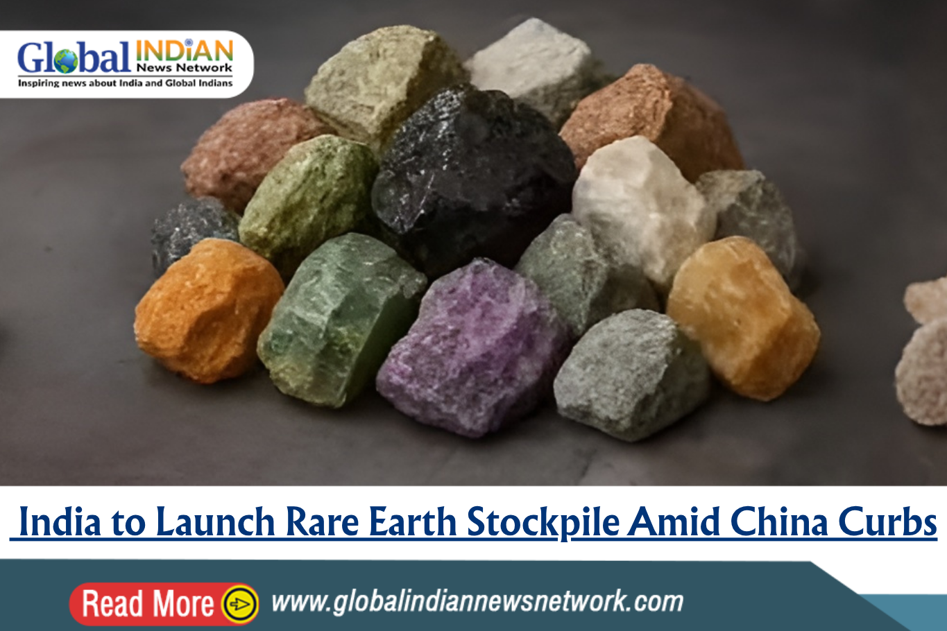  India to Launch Rare Earth Stockpile Amid China Curbs
