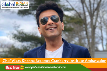 Chef Vikas Khanna Becomes Cranberry Institute Ambassador