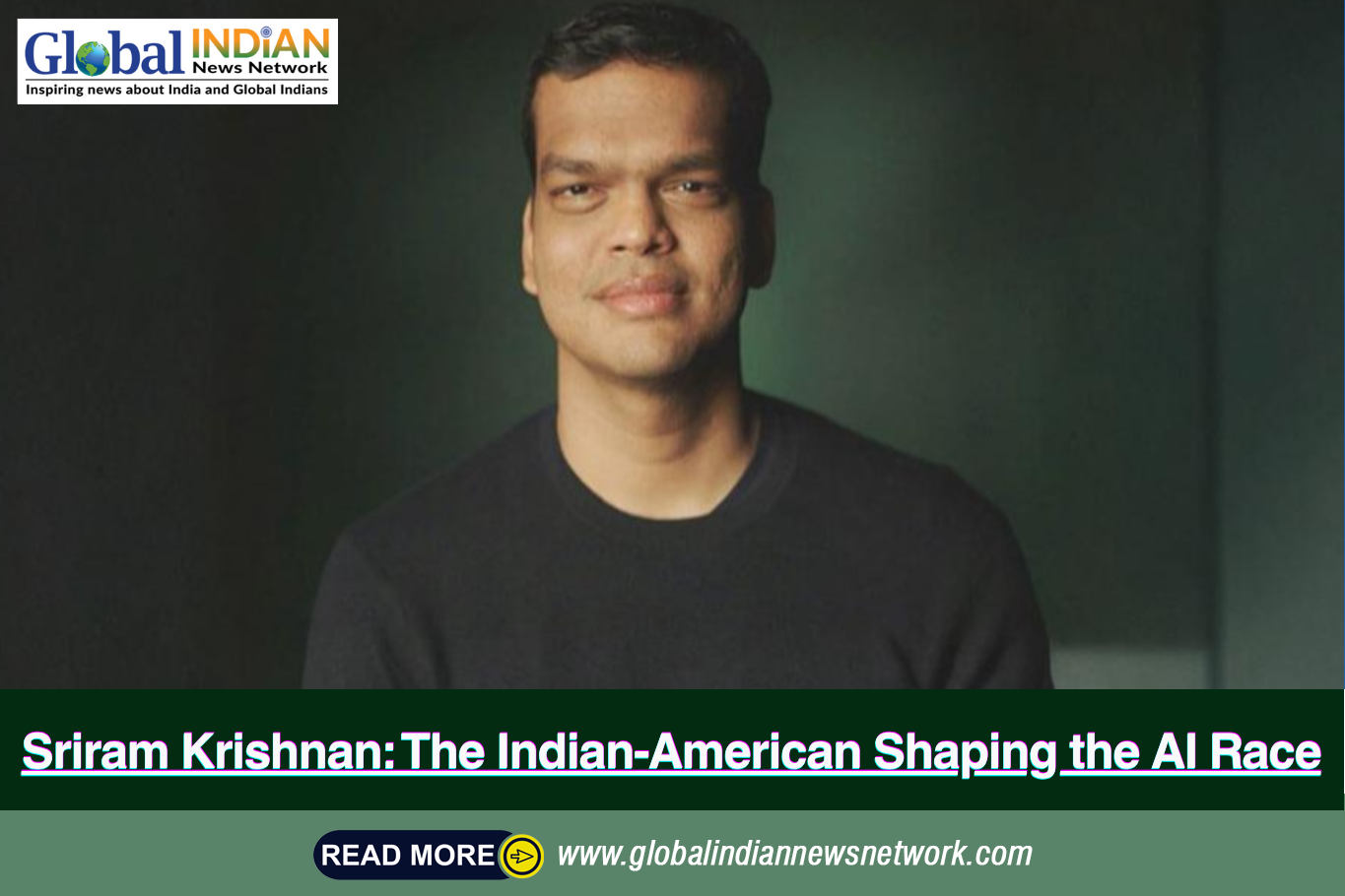  Sriram Krishnan: The Indian-American Shaping the AI Race