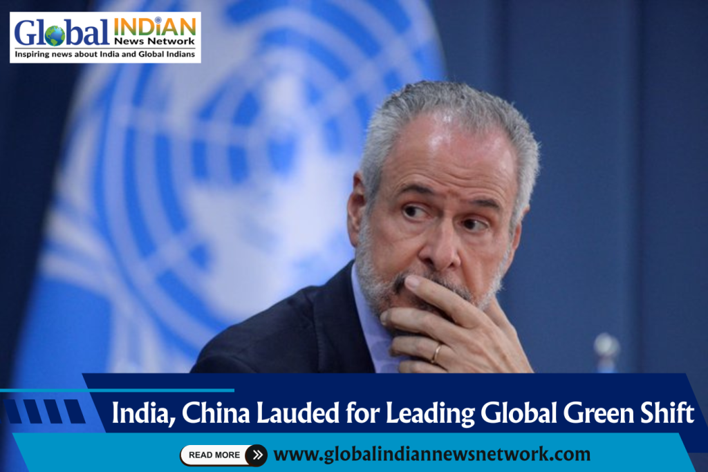 India, China Lauded for Leading Global Green Shift